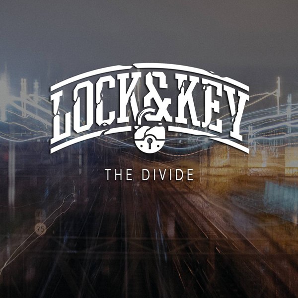 Lock & Key - The Divide [EP] (2014)